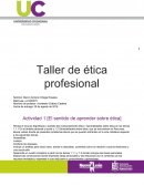 CUADRO SINOPTICO, SENTIDO DE APRENDER SOBRE ETICA