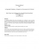 La Seguridad Ciudadana y el Impacto en el Incremento de la Violencia