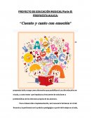 Proyecto de educación musical PROPUESTA AULICA: “Cuento y canto con emoción”