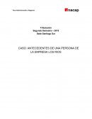 CASO: ANTECEDENTES DE UNA PERSONA DE LA EMPRESA LOS RIOS