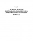 Promoción, iniciativa de comercialización (Tianguis Ganadero) y promoción del fondo comunitario de ahorro FCA