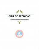 GUÍA DE TÉCNICAS TÉCNICAS DE ENSEÑANZA EN EDUCACIÓN MEDIA