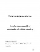 Sobre los ideales cuantitivos relacionados a la calidad educativa