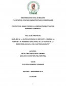 ANÁLISIS DE LA SATISFACCIÓN EN EL SERVICIO Y ATENCIÓN AL CLIENTE Y SU INCIDENCIA