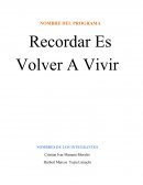 Programa de intervencion Recordar Es Volver A Vivir