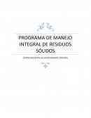 PROGRAMA DE MANEJO INTEGRAL DE RESIDUOS SÓLIDOS