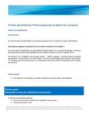 Formato para Evidencia: Primeros pasos para la gestión de un proyecto