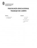 PSICOLOGÍA EDUCACIONAL TRABAJO DE CAMPO