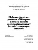 Elaboración de un perfume sólido para damas a base de esencias (manzana y jazmín) con mayor duración