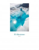 Altruismo y como se manifiesta en la sociedad