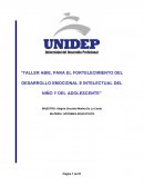 TALLER ABIE, PARA EL FORTELECIMIENTO DEL DESARROLLO EMOCIONAL E INTELECTUAL DEL NIÑO Y DEL ADOLESCENTE