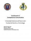 CUESTIONARIO METODOLOGIA. Competencia Comunicativa