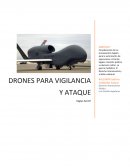 Drones para vigilancia y ataque