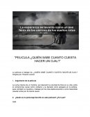 Pelicula ¿Quién sabe cuanto cuesta hacer un ojal?