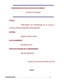 Dificultades del aprendizaje de la lectura y escritura: Dislexia, disgrafía y disortografía