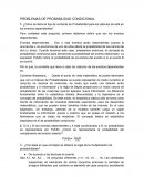 PROBLEMAS DE PROBABILIDAD CONDICIONAL