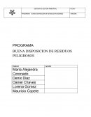 BUENA DISPOSICION DE RESIDUOS PELIGROSOS