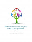 Bienestar Social como proyecto de vida y de capacidades