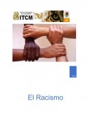 Racismo. Como nos ha afectado el racismo como personas
