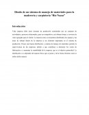 Diseño de un sistema de manejo de materiales para la maderería y carpintería “Rio Nazas”