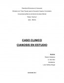CASO CLINICO CIANOSIS EN ESTUDIO