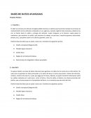 BASES DE DATOS AVANZADAS Proyecto Práctico s/r