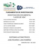 INVESTIGACION DOCUMENTAL: “LUCES DE VIDA”