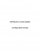 HISTORIA DE LA LUCHA CANARIA