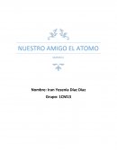 NUESTRO AMIGO EL ATOMO QUIMICA I
