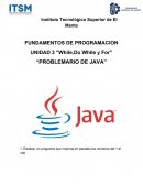 Problemario Java While,do while y for