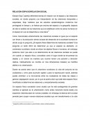 Relación: Espacio/Relaciones Sociales