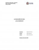 LA EDUCACIÓN EN CHILE. ¿ES UN DERECHO?