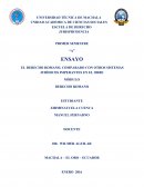 EL DERECHO ROMANO, COMPARADO CON OTROS SISTEMAS JURÌDICOS IMPERANTES EN EL ORBE