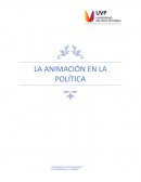 EL IMPACTO SOCIAL DE LA ANIMACIÓN EN LA POLÍTICA