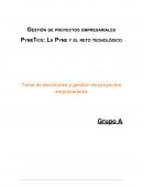 Gestión de proyectos empresariales PymeTics: La Pyme y el reto tecnológico