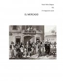 El Mercado. El cuento nos intenta explicar como funciona el mercado y cada una de las ideologías que están dentro