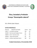 Ética, Sociedad y Profesión Ensayo “Desempeño Laboral”
