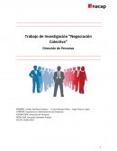 Trabajo de Investigación “Negociación Colectiva”