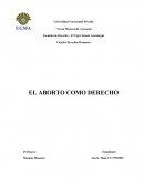 EL ABORTO COMO DERECHO