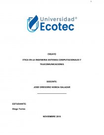ETICA EN LA INGENIERIA SISTEMAS COMPUTACIONALES Y TELECOMUNICACIONES. Página 1