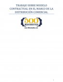 Modelo contractual en el marco de la distribución comercial
