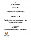 Tendencias Innovadoras para las Ventas en Farmacias