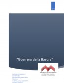 EL GURERRERO DE LA BASURA