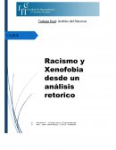 Racismo y Xenofobia desde una análisis retorico