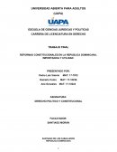 REFORMAS CONSTITUCIONALES EN LA REPUBLICA DOMINICANA, IMPORTANCIA Y UTILIDAD