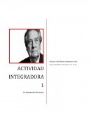 Actividad integradora. Los argumentos del ensayo. Texto Máscaras Mexicanas de Octavio Paz