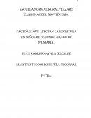 FACTORES QUE AFECTAN LA ESCRITURA EN NIÑOS DE SEGUNDO GRADO DE PRIMARIA