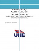ENSAYO SOBRE LA INFLUENCIA DEL ENTORNO EN EL DERARROLLO DE LA CREATIVIDAD
