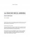TEXTO LITERERARIO. LA NOCHE BOCA ARRIBA. JULIO CORTAZAR