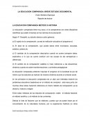 LA EDUCACION COMPARADA: BREVE ESTUDIO DOCUMENTAL